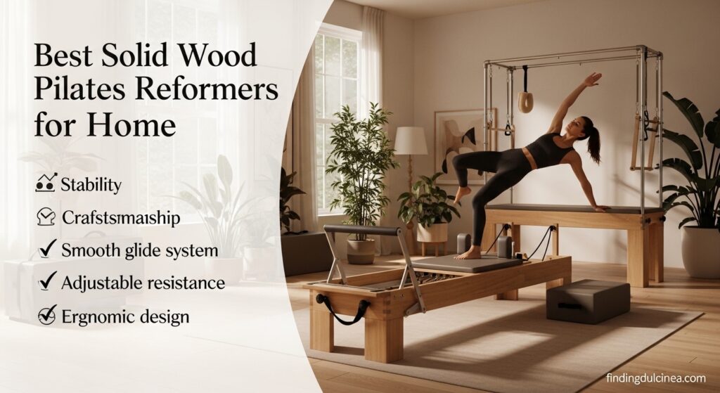 Best Solid Wood Pilates Reformers for Home