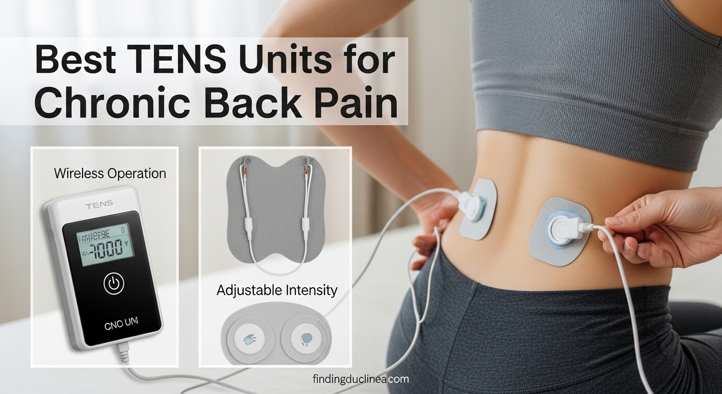 Best TENS Units for Chronic Back Pain