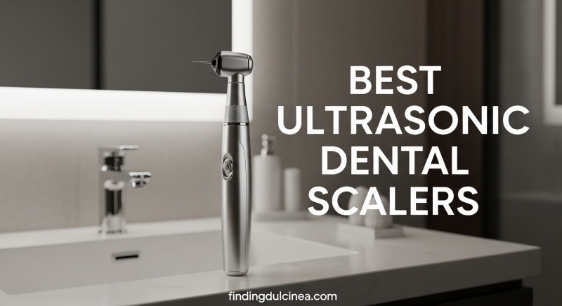 Best Ultrasonic Dental Scalers