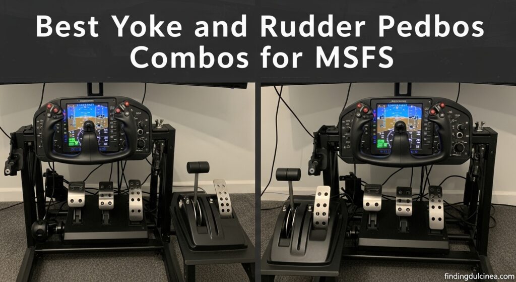 Best Yoke and Rudder Pedal Combos for MSFS 
