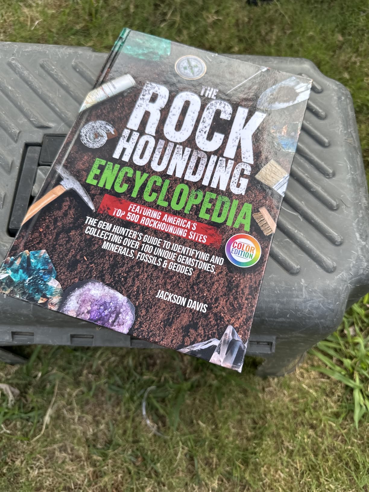 The Rockhounding Encyclopedia: The Gem Hunter's Guide to Identifying and Collecting Over 100 Unique Gemstones, Minerals, Fossils & Geodes | Featuring America's Top 500 Rockhounding Sites customer photo 2