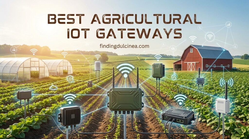 Current image: Best Agricultural IoT Gateways