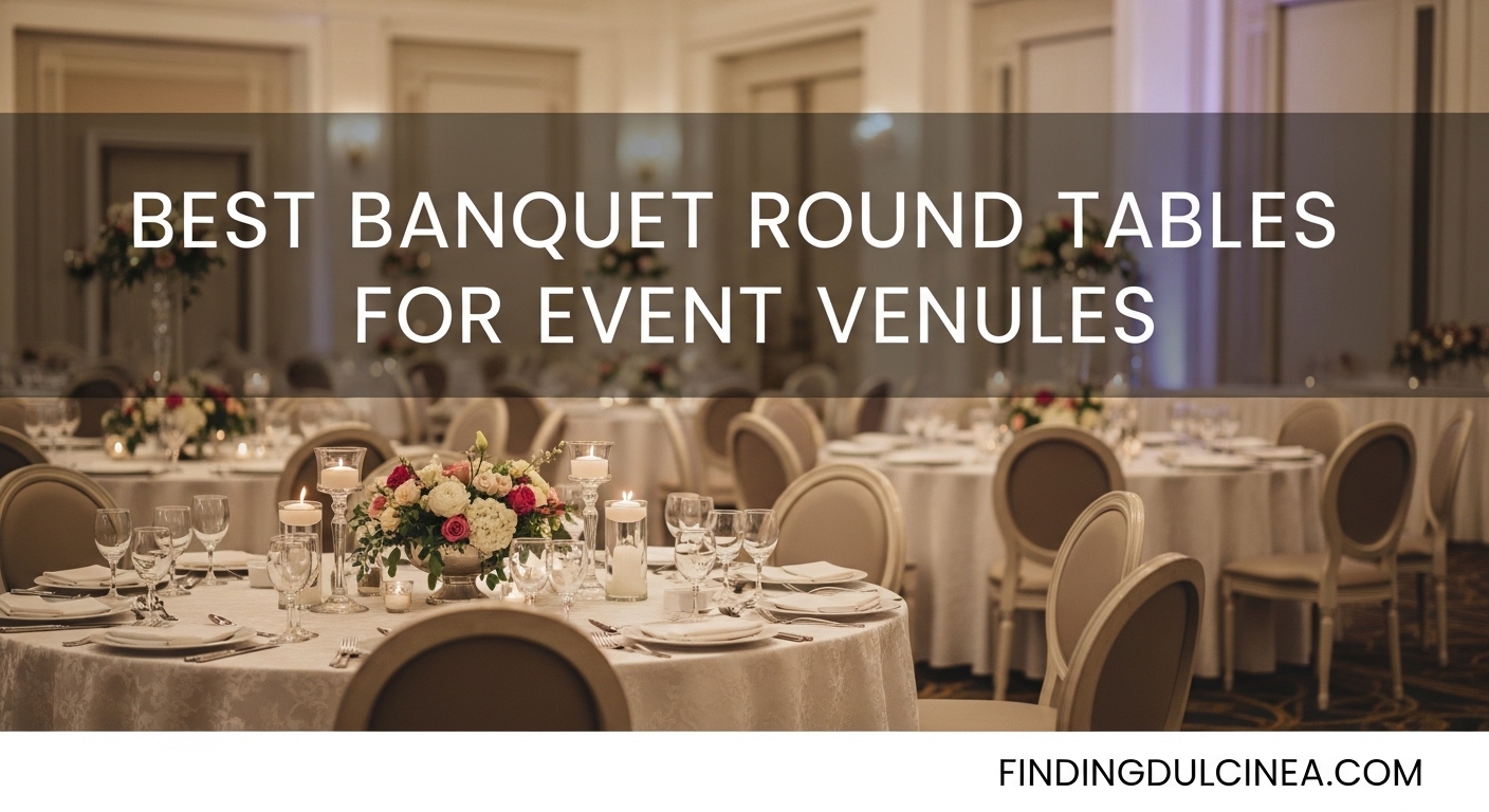 Best Banquet Round Tables for Event Venues