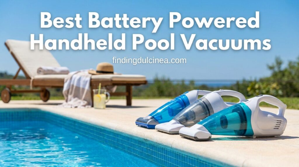 Current image: Best Battery Powered Handheld Pool Vacuums