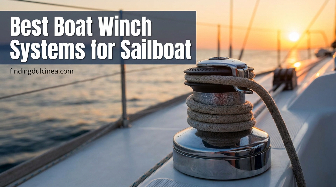 Best Boat Winch Systems for Sailboat