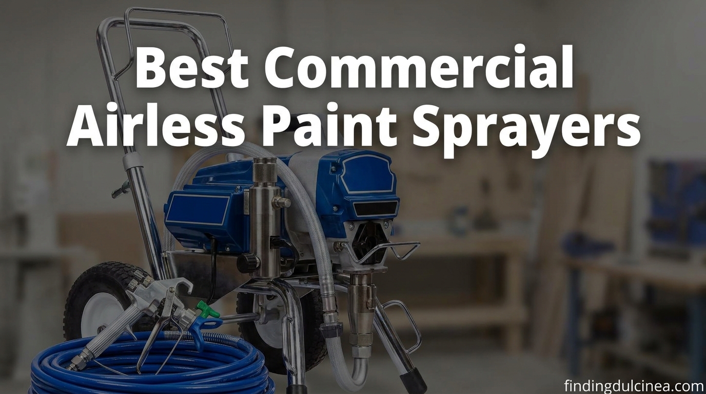 Best Commercial Airless Paint Sprayers