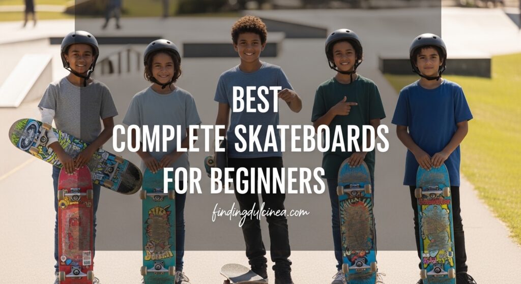 Current image: Best Complete Skateboards for Beginners