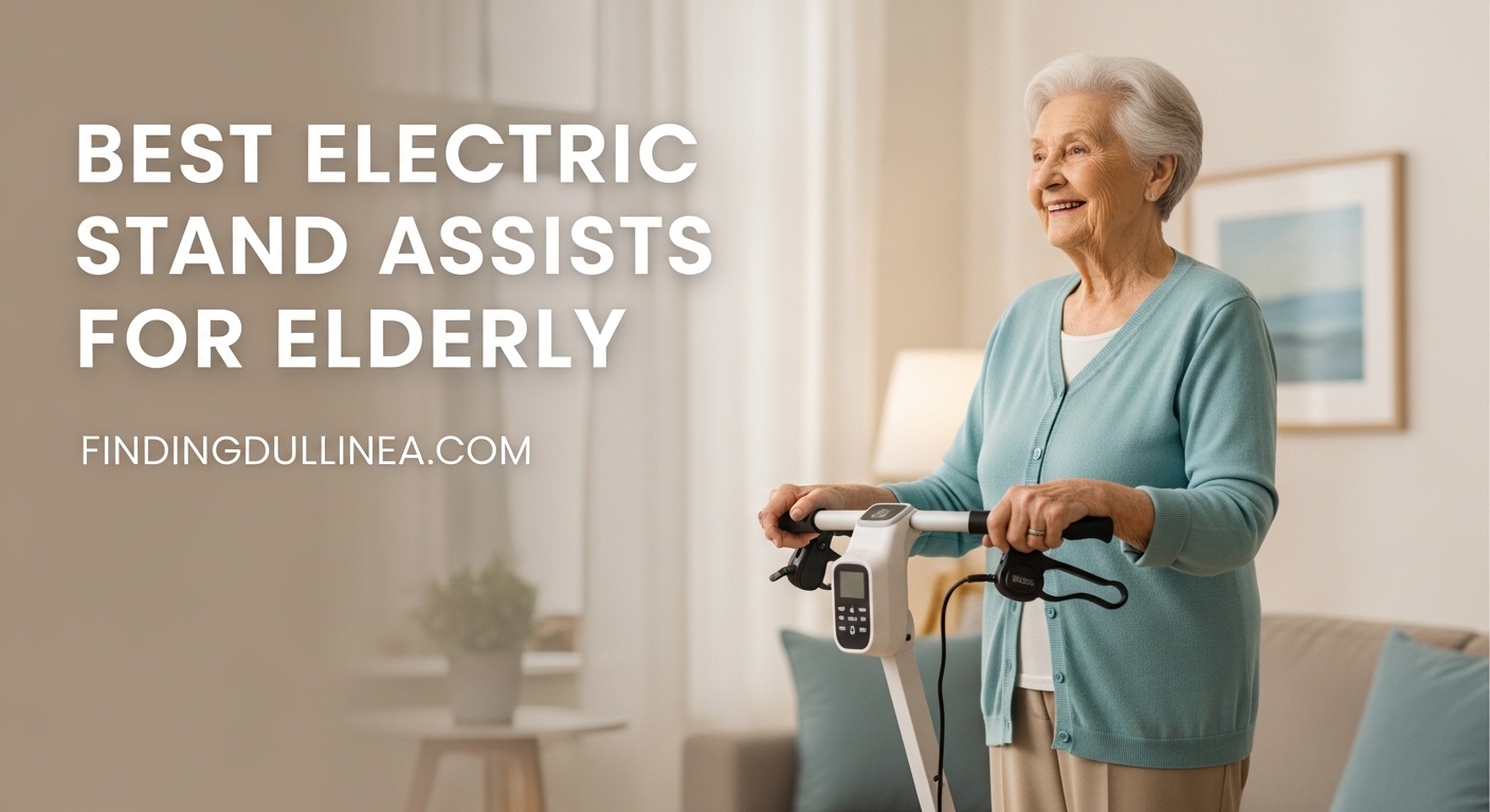 Best Electric Stand Assists for Elderly