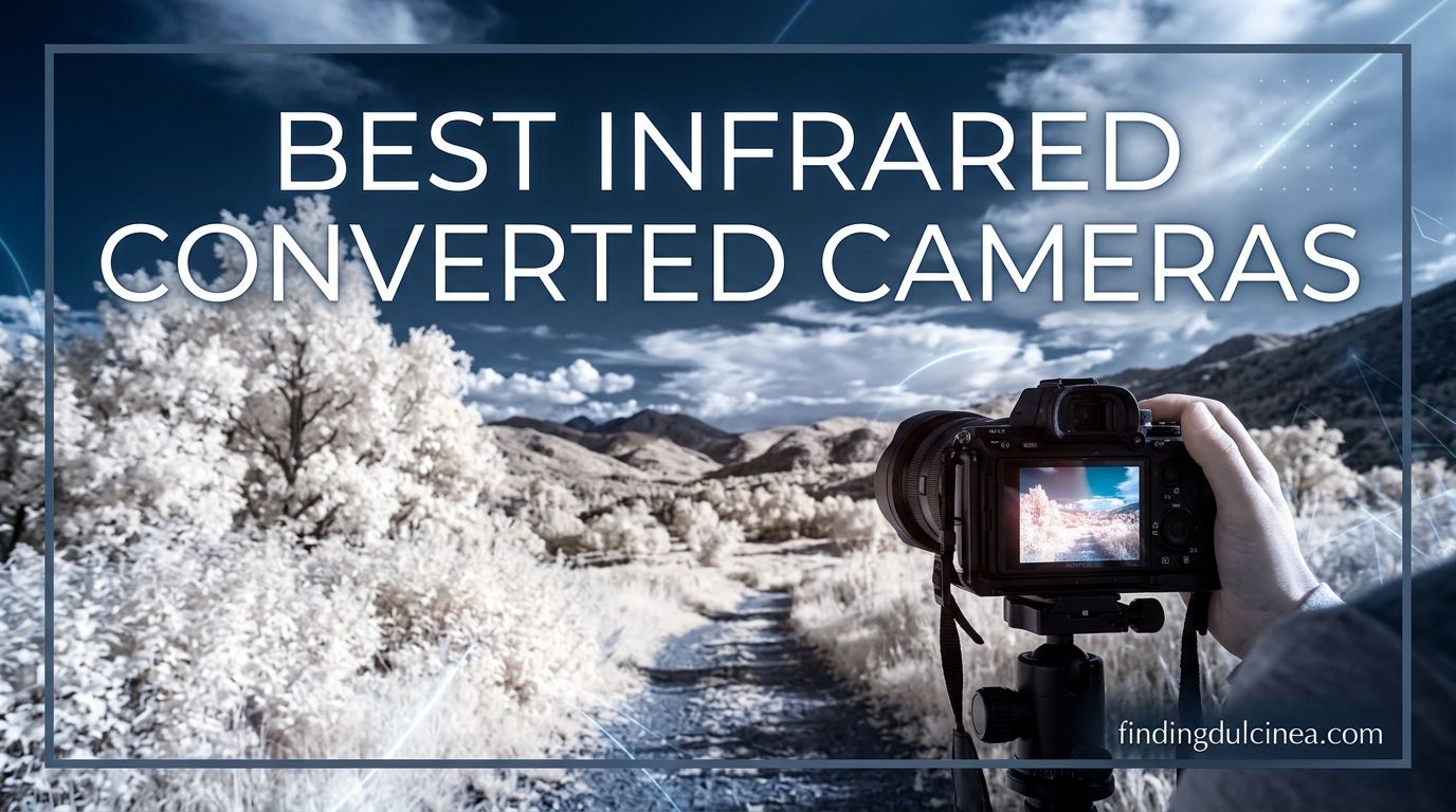 Best Infrared Converted Cameras
