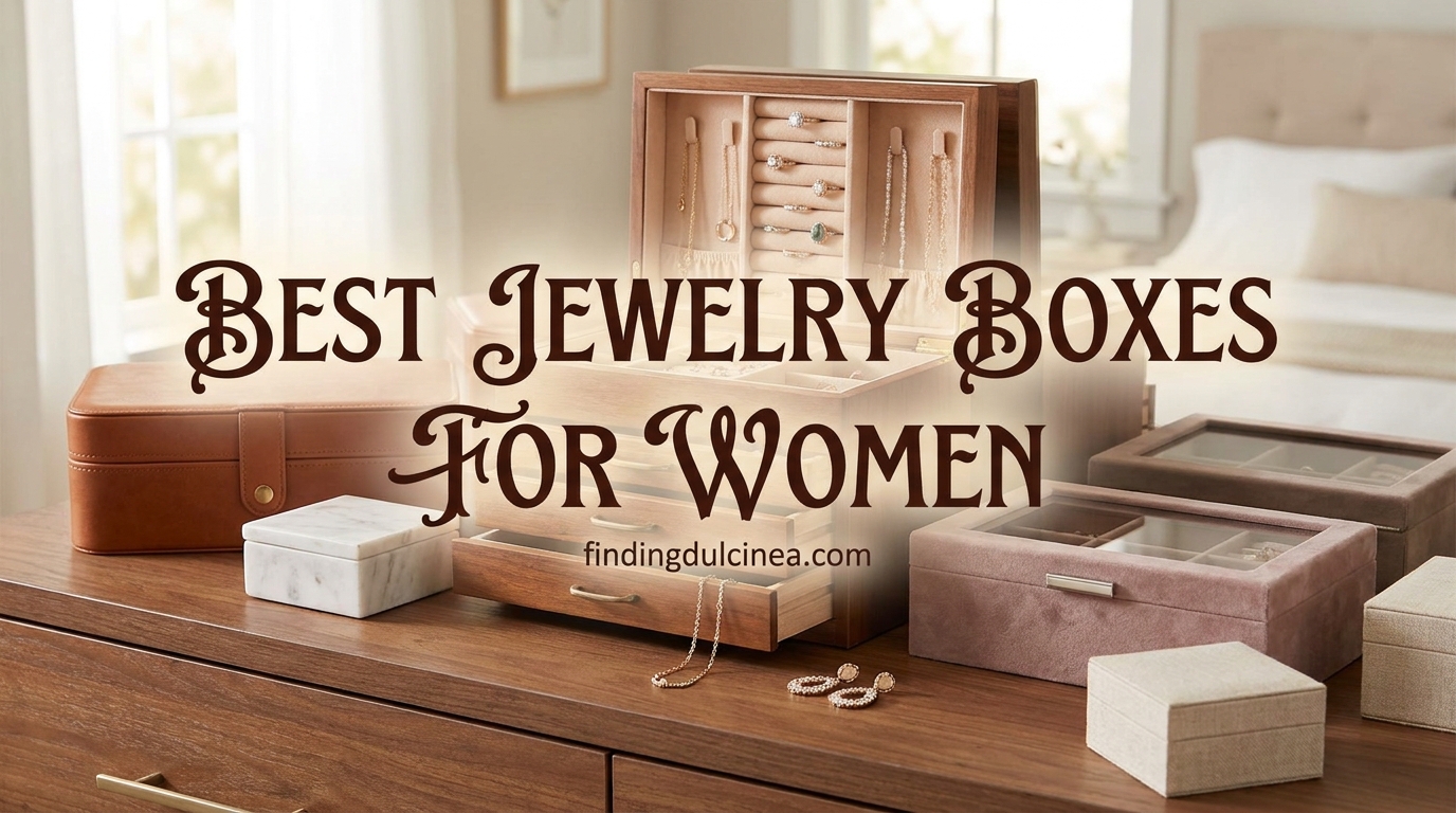 Best Jewelry Boxes for Women