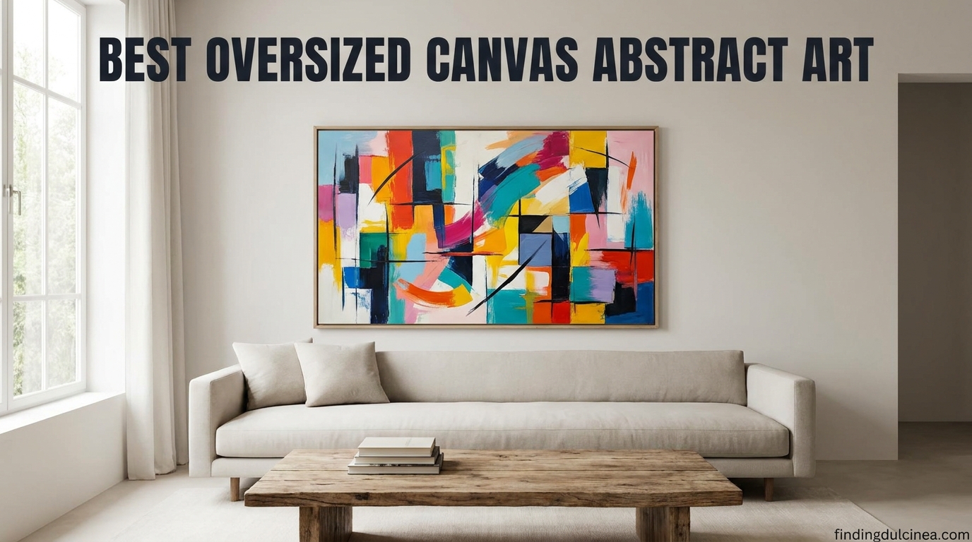 Best Oversized Canvas Abstract Art