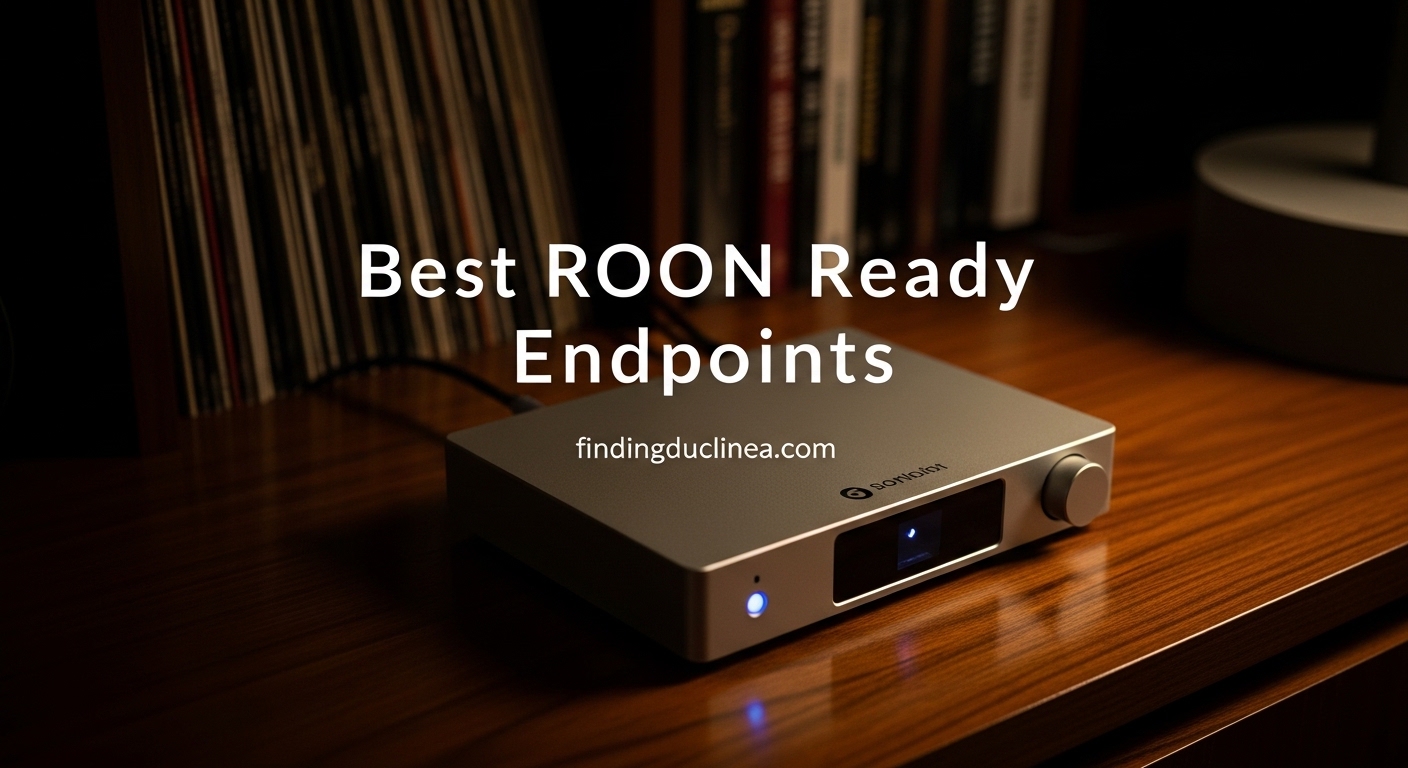 Best ROON Ready Endpoints