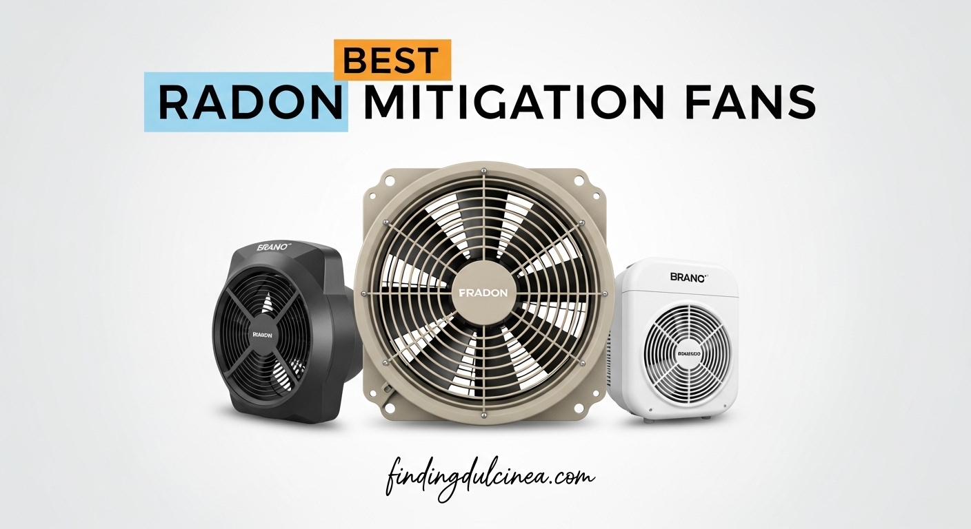 Best Radon Mitigation Fans