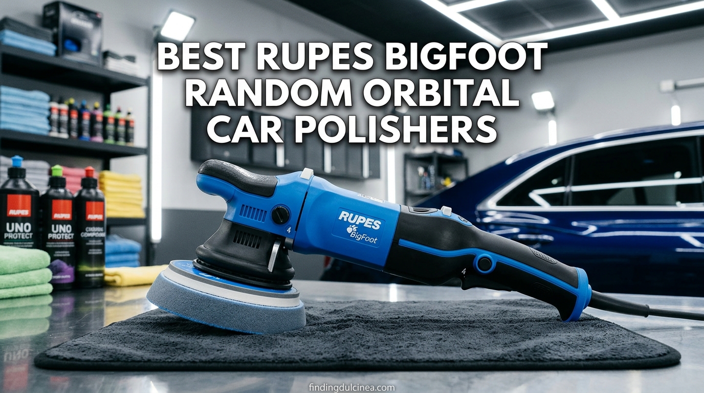 Best Rupes BigFoot Random Orbital Car Polishers