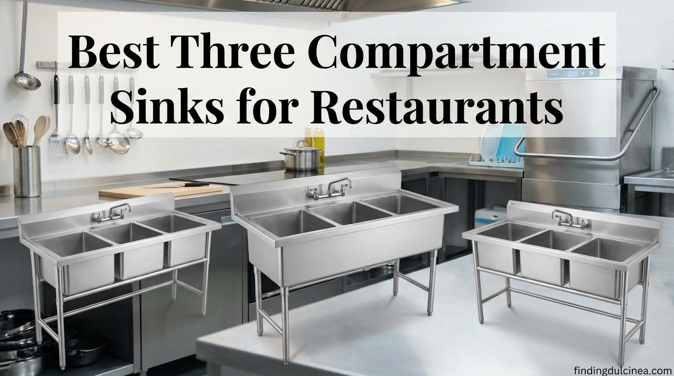 Best Three Compartment Sinks for Restaurants