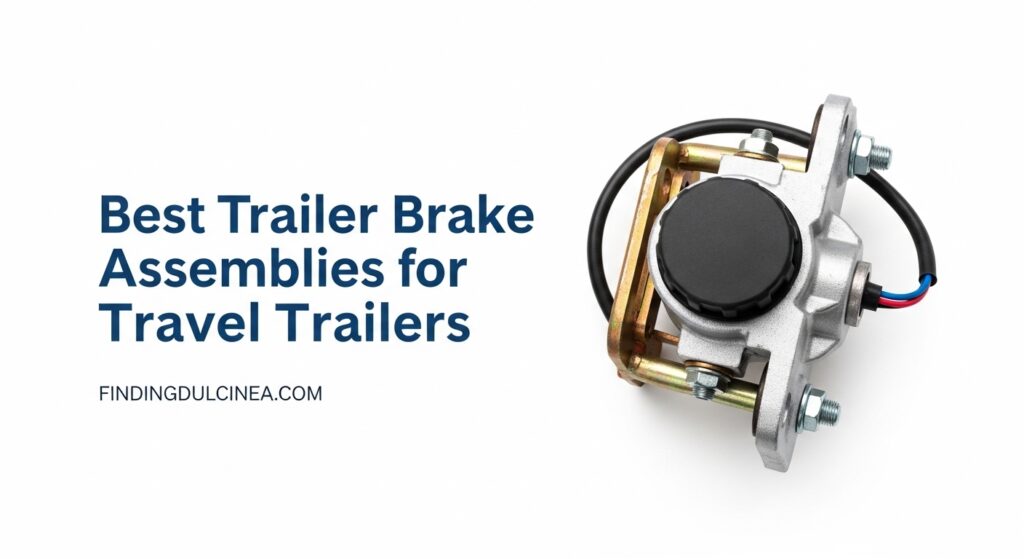 Current image: Best Trailer Brake Assemblies for Travel Trailers