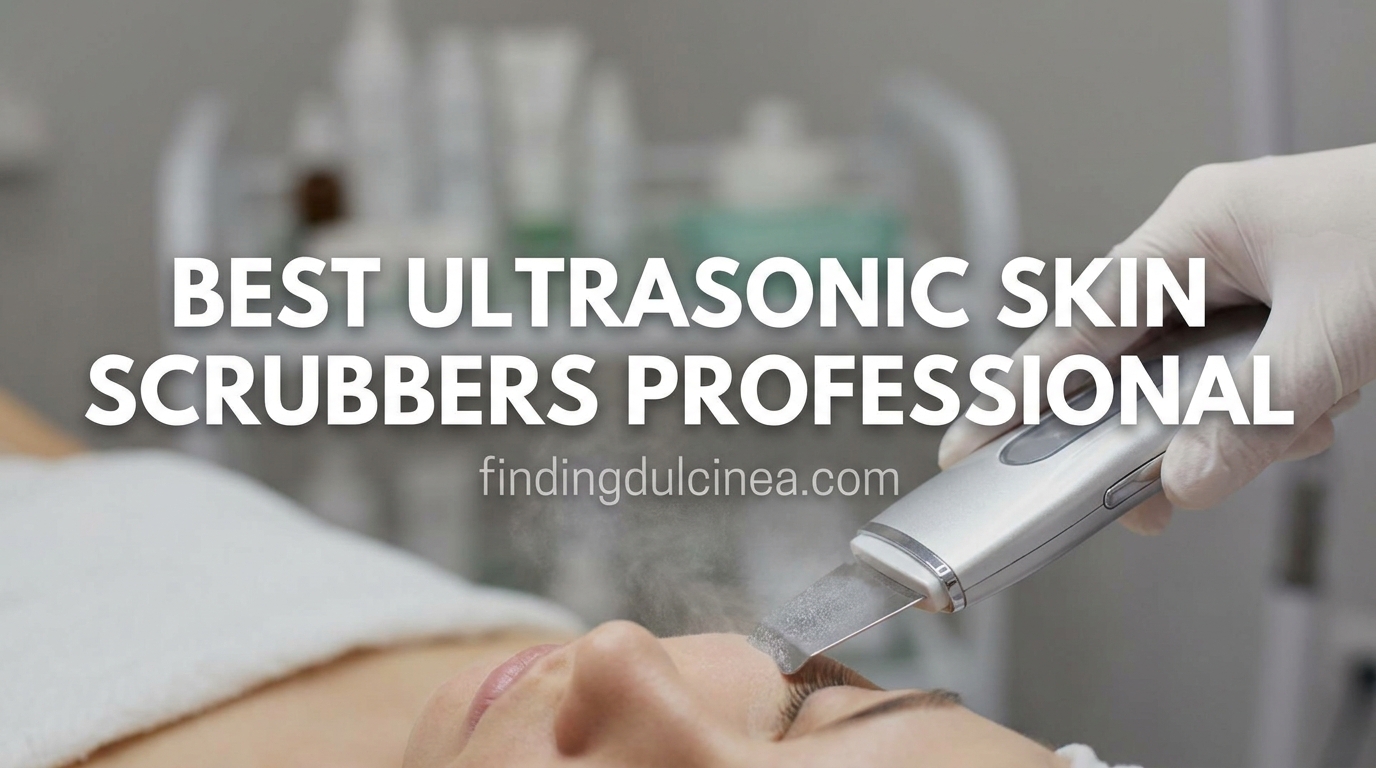 Best Ultrasonic Skin Scrubbers Professional