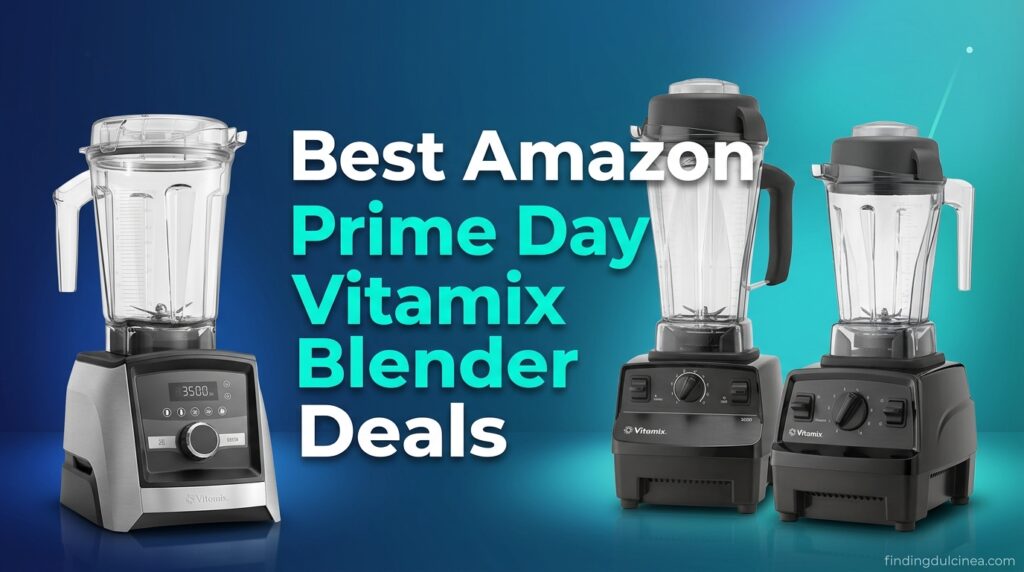 Current image: Best Amazon Prime Day Vitamix Blender Deals