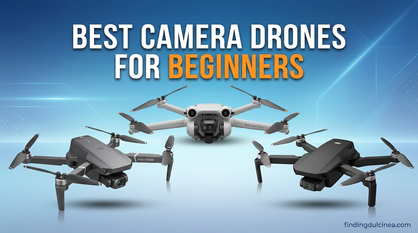 Best Camera Drones for Beginners