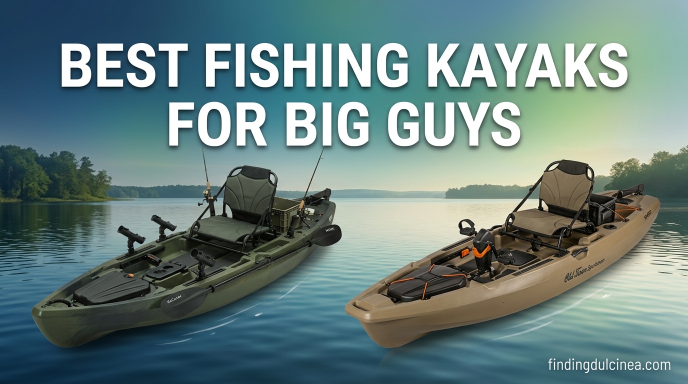 Best Fishing Kayaks for Big Guys