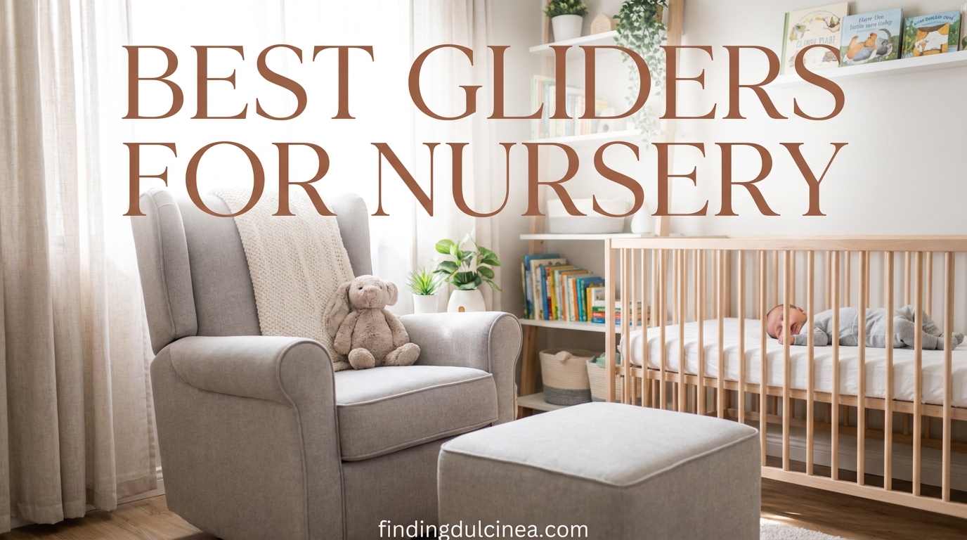 Best Gliders for Nursery