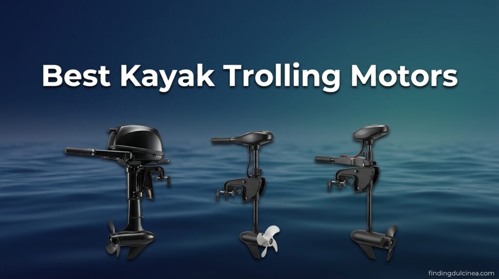 Current image: Best Kayak Trolling Motors