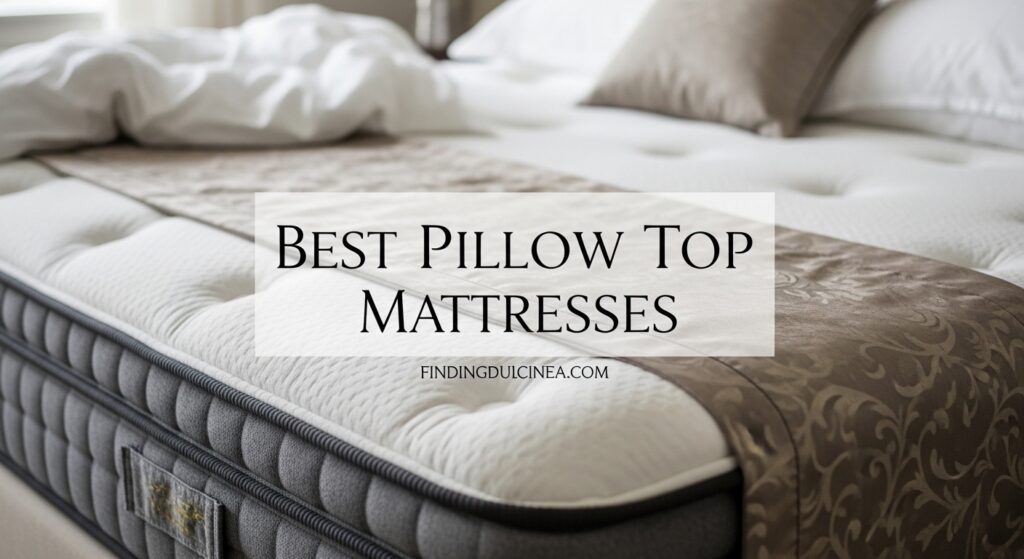 Current image: Best Pillow Top Mattresses