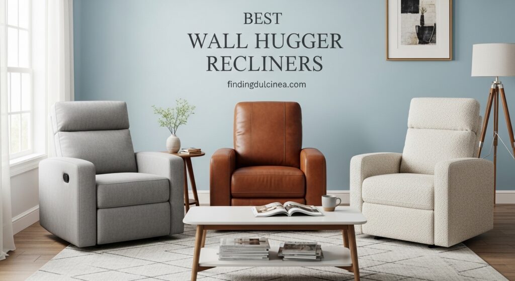 Current image: Best Wall Hugger Recliners