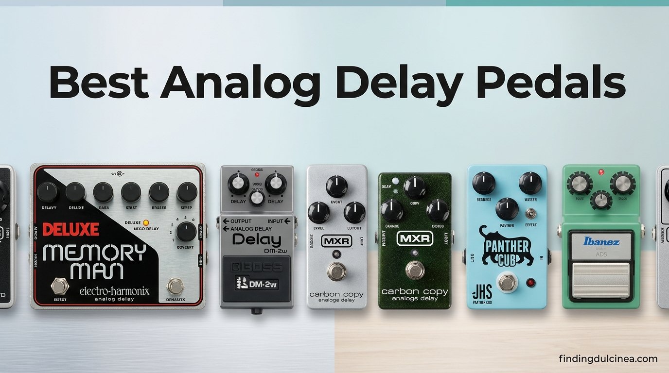 best analog delay pedals