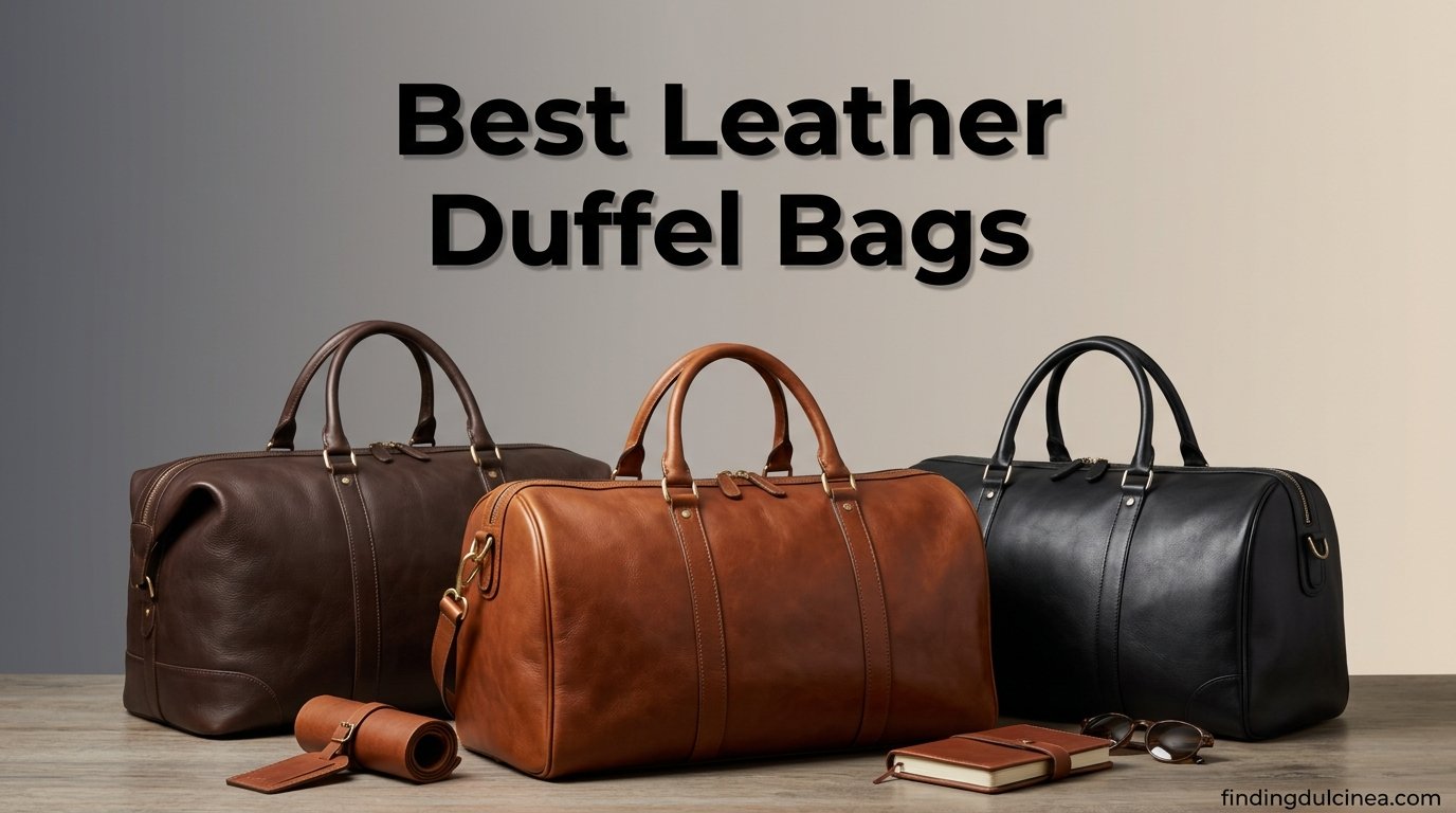 best leather duffel bags