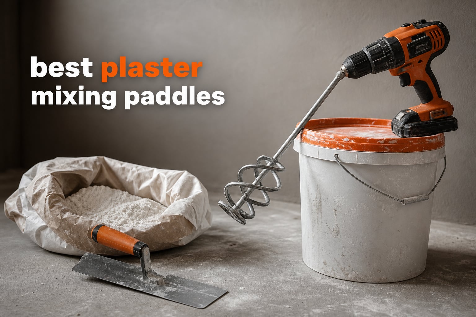 best plaster mixing paddles