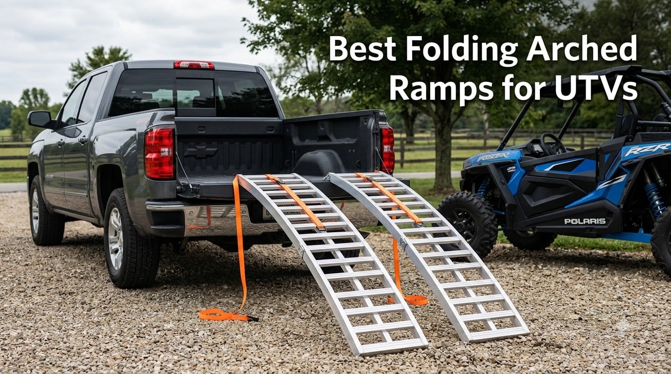 Best Folding Arched Ramps for UTVs