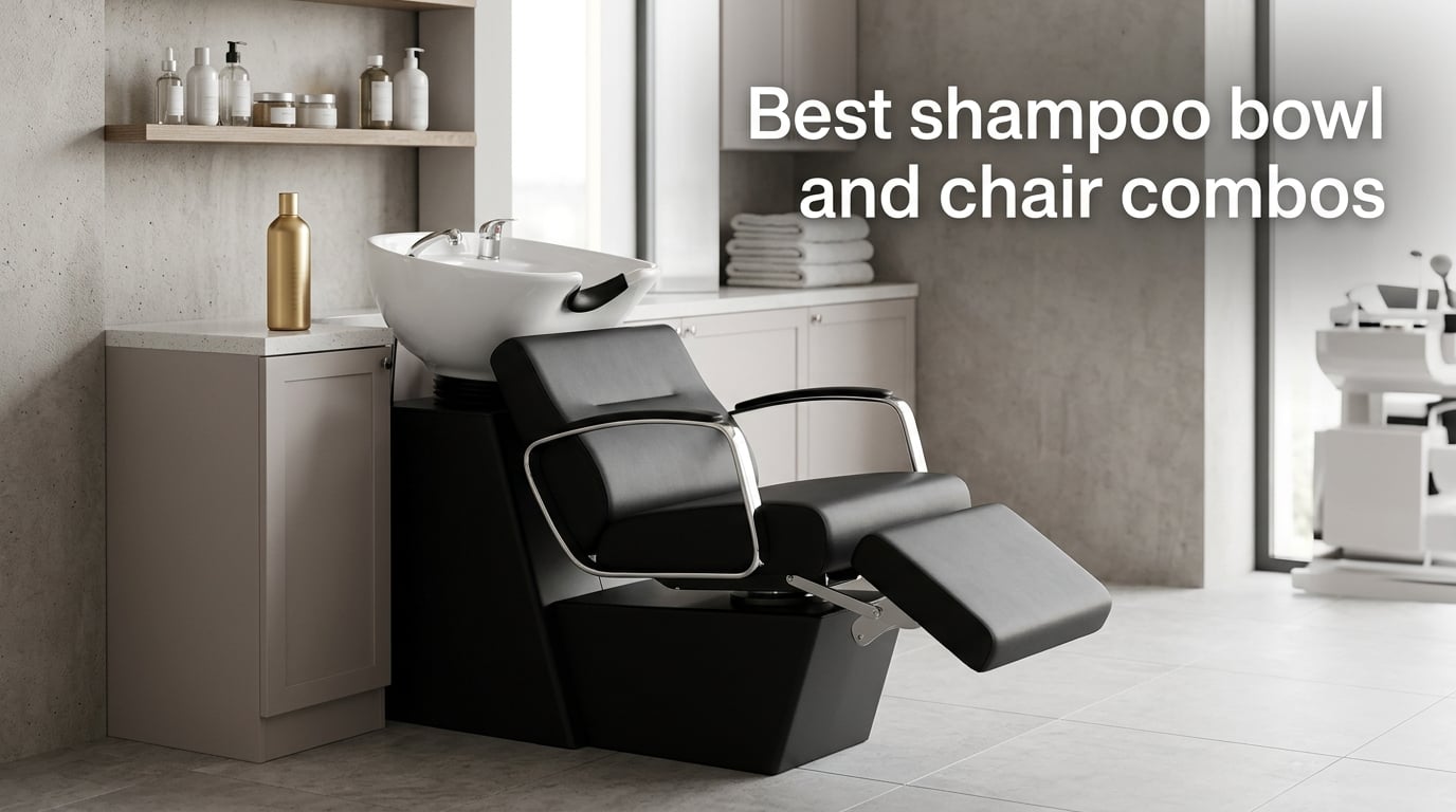 Best shampoo bowl and chair combos