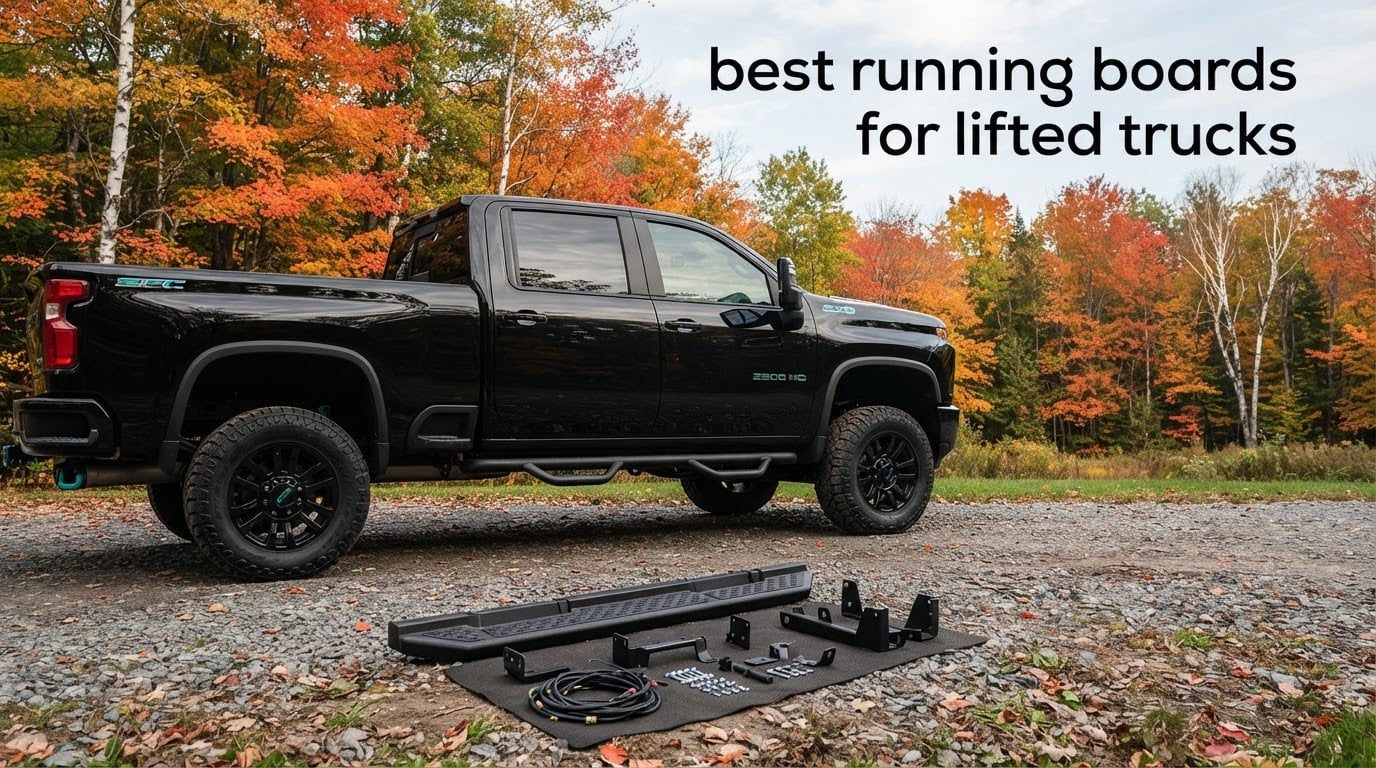 best running boards for lifted trucks