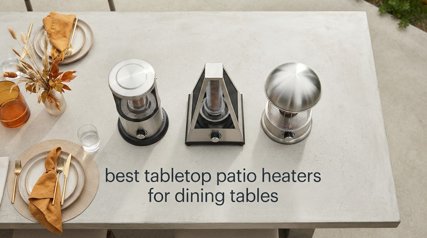 best tabletop patio heaters for dining tables